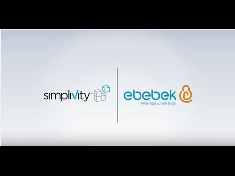 SimpliVity ve E-Bebek Başarı Hikayesi